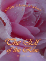 The Elf of The Rose and Other Tales
