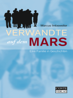 Verwandte auf dem Mars: Eine Familie in Geschichten