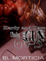 Hardy and Day Under the Gun Book Three