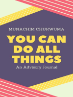 You Can Do All Things: An Advisory Journal