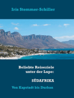 Beliebte Reiseziele unter der Lupe: Südafrika: Unterwegs von Kapstadt bis Durban