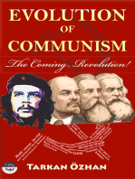 Evolution of Communism: The Coming Revolution!
