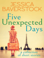 Five Unexpected Days