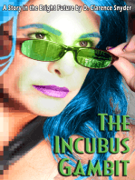 The Incubus Gambit