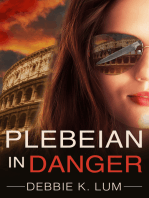 Plebeian In Danger