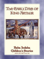 THE EARLY DAYS OF KING ARTHUR - An Arthurian Legend: Baba Indaba Children's Stories - Issue 441