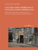 Cultura Afro-americana o cultura anglo-americana?