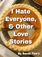 I Hate Everyone, & Other Love Stories