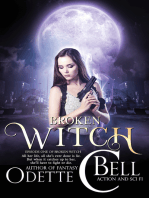 Broken Witch Episode One