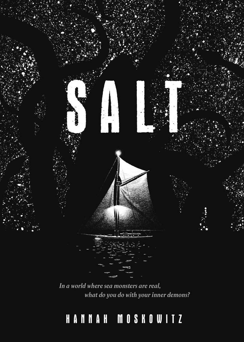 Salt by Hannah Moskowitz - Ebook | Scribd