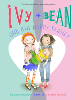 Ivy and Bean One Big Happy Family: Book 11