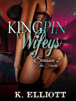 Kingpin Wifeys Season 2 Part 7 The Finale