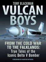 Vulcan Boys: From the Cold War to the Falklands: True Tales of the Iconic Delta V Bomber