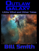 Outlaw Galaxy: Little Wind and Other Tales