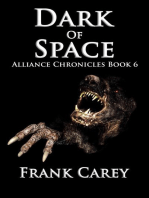 Dark of Space: Alliance Chronicles, #6