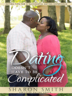 Dating Doesn't Have To Be Complicated