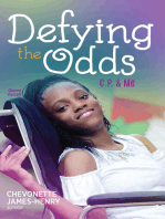 Defying the Odds: C.P. & Me