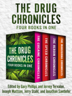 The Drug Chronicles: Four Books in One