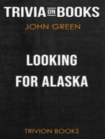 Looking for Alaska by John Green (Trivia-On-Books)