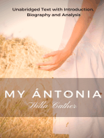 Willa Cather My Antonia: Unabridged Text with Introduction, Biography and Analysis