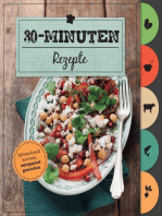 30-Minuten-Rezepte: Schnelle Rezepte für den Alltag