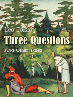 Three Questions and Other Tales