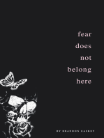 Fear Does Not Belong Here