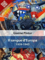 Il sangue d’Europa: 1939-1943: 1939-1943