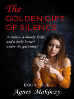 The Golden Gift Of Silence: A Margo Fontaine Mystery, #4