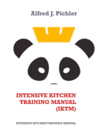 Intensive Kitchen Training Manual (IKTM): INTENSIVE KITCHEN   TRAINING MANUAL