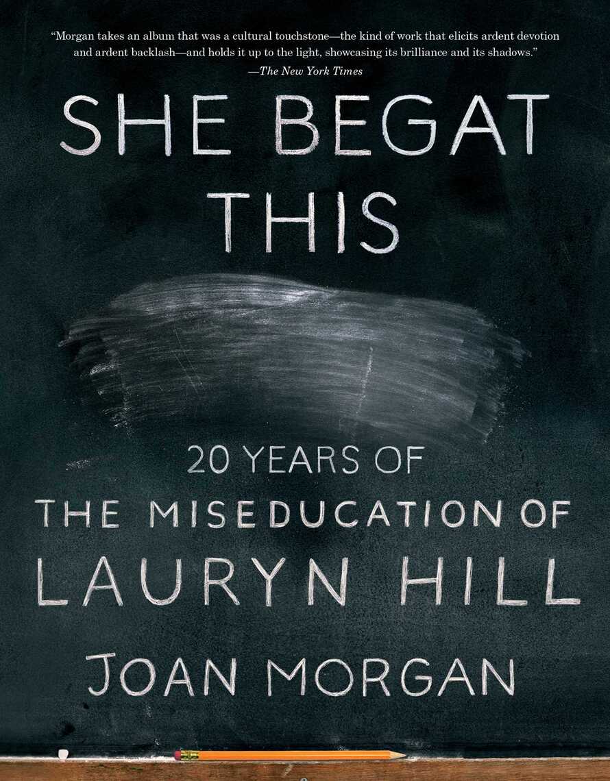 She Begat This By Joan Morgan Ebook Scribd
