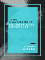 Time Management: Foundational Principles