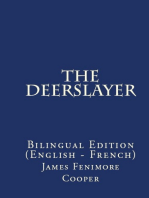The Deerslayer: Bilingual Edition (English – French)