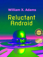 Reluctant Android: First in the Newcomers Series