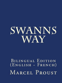 Swann's way: Bilingual Edition (English – French)