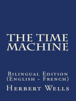 The Time Machine: Bilingual Edition (English – French)