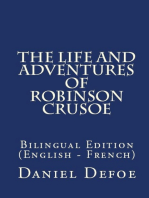 The Life And Adventures Of Robinson Crusoe: Bilingual Edition (English – French)