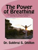 The Power of Breathing: Health & Spiritual Series