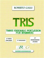 Tris: Ensemble percussion for 3-4-7 beginners
