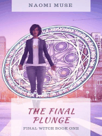 The Final Plunge: The Final Witch, #1