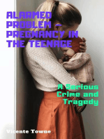 Alarmed Problem – Pregnancy in The Teenage