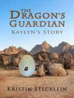 The Dragon's Guardian: Kaylyn's Story, #1