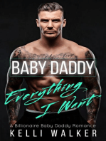 Baby Daddy, Everything I Want: (Billionaire Romance)