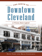 The Birth of Downtown Cleveland