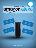 The Ultimate Guide To Amazon Alexa: Super Easy Ways To Automate Your Home