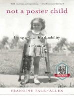 Not a Poster Child: Living Well with a Disability—A Memoir