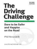 The Driving Challenge: Dare to Be Safer and Happier on the Road