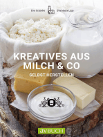 Kreatives aus Milch & Co.: selbst herstellen