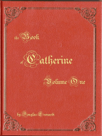 The Book of Catherine: Volume One