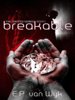 Breakable: Tainted, #1